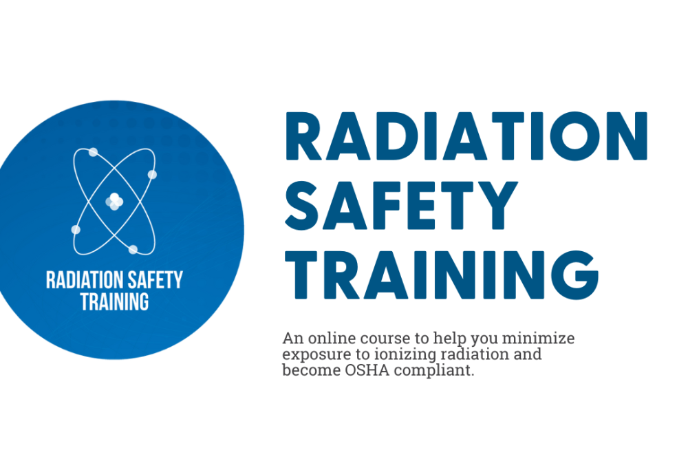 Radiation Safety Training Radiation Safety Training